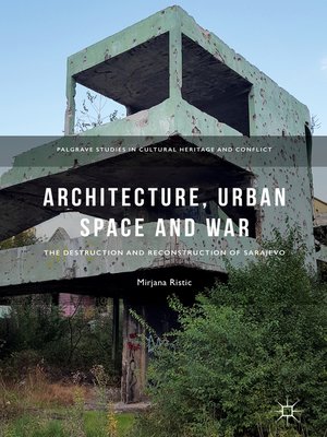 cover image of Architecture, Urban Space and War